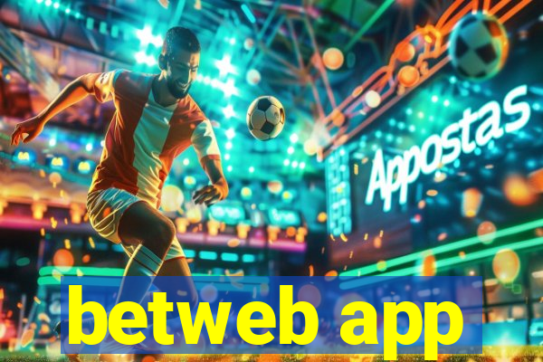 betweb app